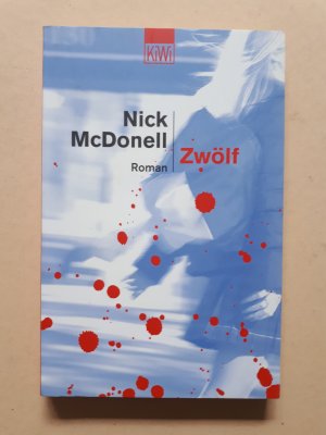 gebrauchtes Buch – Nick McDonell – Zwölf