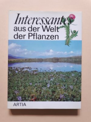 Interessantes aus der Welt der Pflanzen