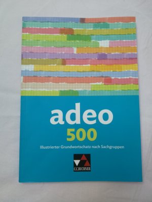 adeo / adeo 500 - Illustrierter Grundwortschatz nach Sachgruppen