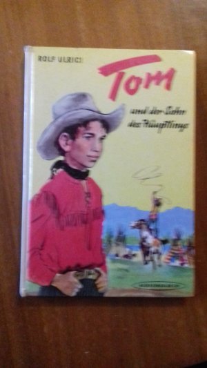 Tom und der Sohn des Häuptlings.Illustrationen Walter Rieck Verlag Schneider Buch