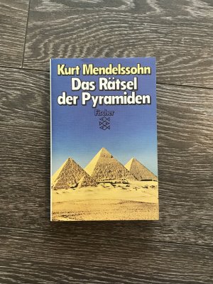 gebrauchtes Buch – Kurt Mendelssohn – Das Rätsel der Pyramiden