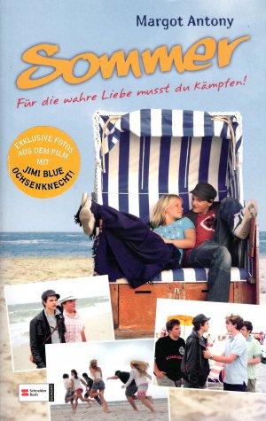 gebrauchtes Buch – Margot Antony – Sommer - Für die wahre Liebe musst Du kämpfen!