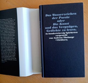 gebrauchtes Buch – Das Wasserzeichen der Poesie oder die Kunst und das Vergnügen Gedichte zu lesen