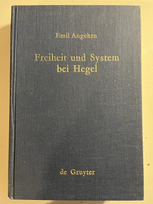 Freiheit und System bei Hegel