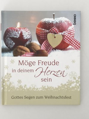 gebrauchtes Buch – Möge Freude in deinem Herzen sein - Gottes Segen zum Weihnachtsfest