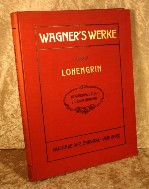 Richard Wagner`s Werke Band IV LOHENGRIN