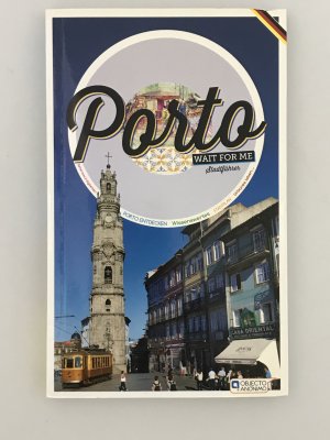 gebrauchtes Buch – Porto - Wait for me - Stadtführer