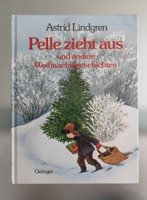 gebrauchtes Buch – Astrid Lindgren – Pelle zieht aus und andere Weihnachtsgeschichten