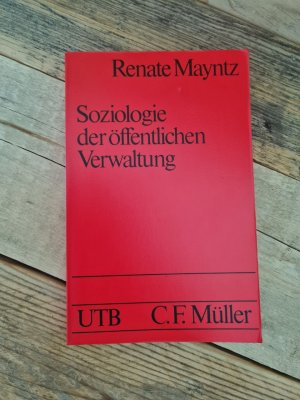 gebrauchtes Buch – Renate Mayntz – Soziologie der öffentlichen Verwaltung