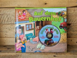 gebrauchtes Buch – Auf dem Bauernhof mit CD