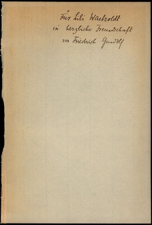 Handschriftlicher Gruß., (Friedrich Gundolf, geb. 20.06.1880 in Darmstadt, gest. 12.07.1931 in Heidelberg, deutscher Dichter und Literaturwissenschaftler […]