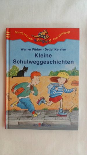 gebrauchtes Buch – Werner Färber – KLEINE SCHULWEGGESCHICHTEN. KÄNGURU - ERSTE GESCHICHTEN ZUM SELBERLESEN. AB 7 JAHRE.