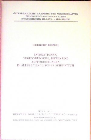 Invokationen, Segenswünsche, Bitten und Aufforderungen im älteren englischen Schrifttum.