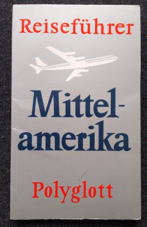 Reiseführer Mittelamerika