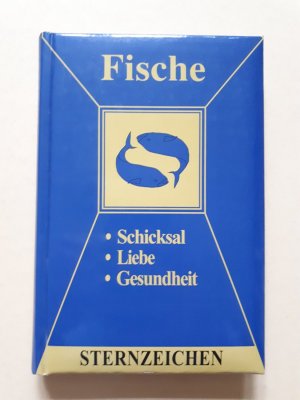 gebrauchtes Buch – Alfred P. Zeller – Sternzeichen Fische