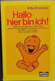 gebrauchtes Buch – Willy Breinholst – Hallo, hier bin ich!