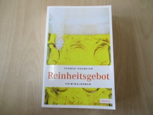 gebrauchtes Buch – Thomas Neumeier – Reinheitsgebot