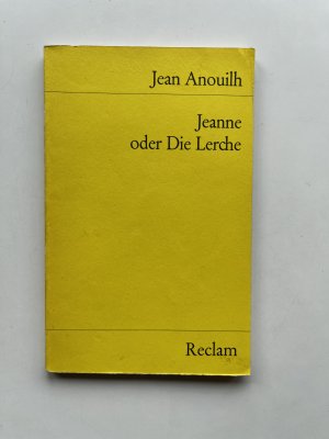 gebrauchtes Buch – Jean Anouilh – Jeanne oder Die Lerche