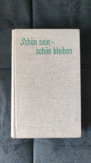 Schön sein schön bleiben