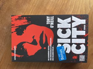 gebrauchtes Buch – O'Neill, Tony – Sick City