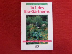 1×1 des Bio-Gärtnerns