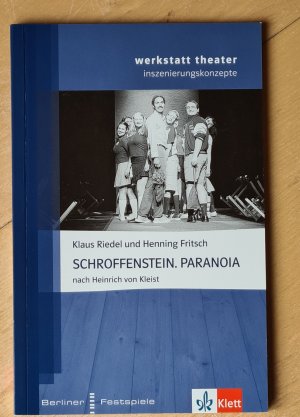 Schroffenstein. Paranoia - Nach Heinrich von Kleist