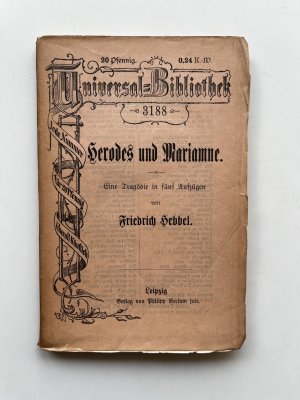 antiquarisches Buch – Friedrich Hebbel – Herodes und Marianne - Eine Tragödie in fünf Aufzügen