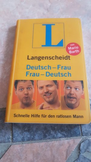 gebrauchtes Buch – Barth, Mario; Barth – Langenscheidt Frau-Deutsch/Deutsch-Frau - Schnelle Hilfe für den ratlosen Mann