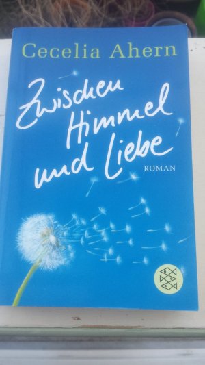 gebrauchtes Buch – Cecelia Ahern – Zwischen Himmel und Liebe