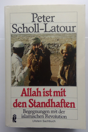 gebrauchtes Buch – Peter Scholl-Latour – Allah ist mit den Standhaften