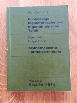 gebrauchtes Buch – Oskar Schlömich – Fünfstellige Logarithmen/Formelsammlung