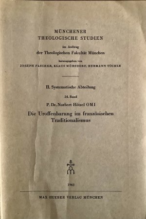 Die Uroffenbarung im französischen Traditionalismus (Münchener Theologische Studien)