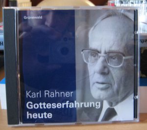 gebrauchtes Hörbuch – Karl Rahner – Karl Rahner: Gotteserfahrung heute [1 CD]