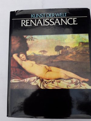 Renaissance. Kunst der Welt