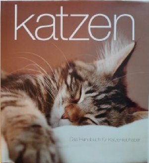 gebrauchtes Buch – Catherine Davidson – Katzen. Das Handbuch für Katzenliebhaber.