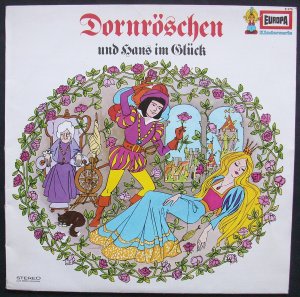 gebrauchtes Hörbuch – Gebrüder Grimm, Bearbeitung Konrad Halver – Dornröschen und Hans im Glück Zwei Märchenhörspiele nach den Gebrüdern Grimm (30cm-LP, EUROPA Kinderserie, Stereo, 1969)