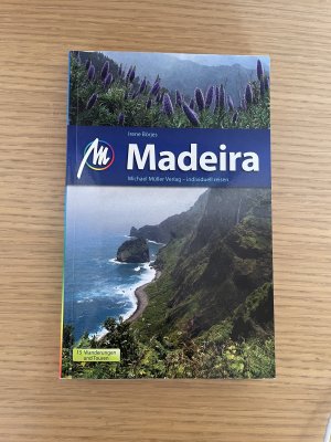 gebrauchtes Buch – Irene Börjes – Madeira - Reisehandbuch mit vielen praktischen Tipps.