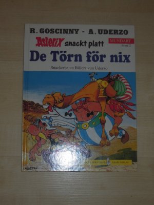 gebrauchtes Buch – Goscinny, René – Asterix Mundart / De Törn for nix (Plattdütsch)