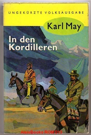 gebrauchtes Buch – Karl May – In den Kordilleren. Gesammelte Werke T13