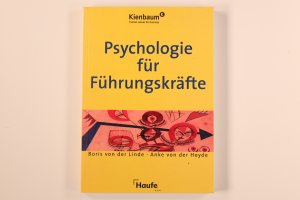 gebrauchtes Buch – Linde, Boris von der – PSYCHOLOGIE FÜR FÜHRUNGSKRÄFTE.