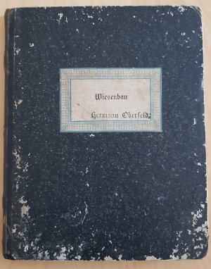 antiquarisches Buch – Hermann Oberfeld – Wiesenbau vorgetragen vorm Herrn Direktor Nohl.