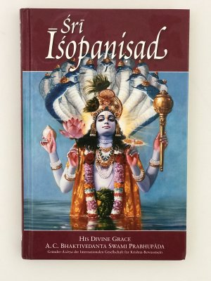 gebrauchtes Buch – Bhaktivedanta Swami Prabhupada – Sri Isopanisad - Achtzehn zeitlose Weisheiten für inneren Frieden und Erfüllung