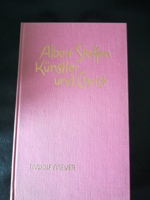 Albert Steffen, Künstler und Christ