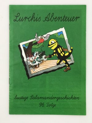 gebrauchtes Buch – Lurchis Abenteuer - Lustige Salamandergeschichten - 96. Folge