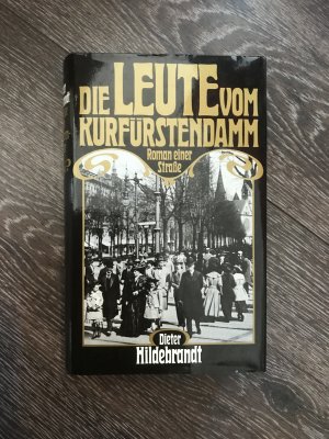 Die Leute vom Kurfürstendamm - Roman einer Straße