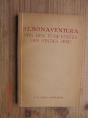 Von den fünf Festen des Kindes Jesu