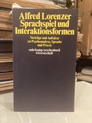 gebrauchtes Buch – Alfred Lorenzer – Sprachspiel und Interaktionsform. Vorträge und Aufsätze zu Psychoanalyse, Sprache und Praxis.