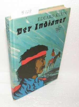 Der Indianer