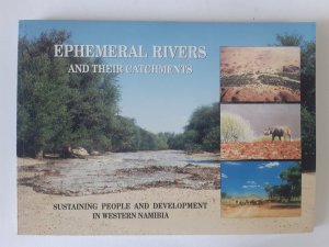 Ephermeral Rivers and their Catchments