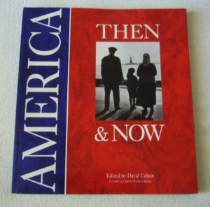 gebrauchtes Buch – David Cohen – America: Then & Now.